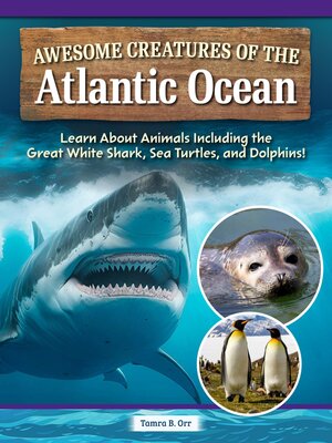 cover image of Awesome Creatures of the Atlantic Ocean
